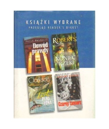 Książki wybrane: Koniec rzeki, Dowód prawdy, Czarny tancerz, Lot rybołowa