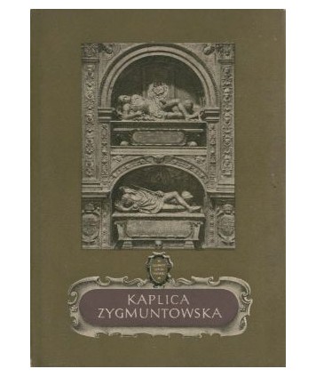 Kaplica zygmuntowska