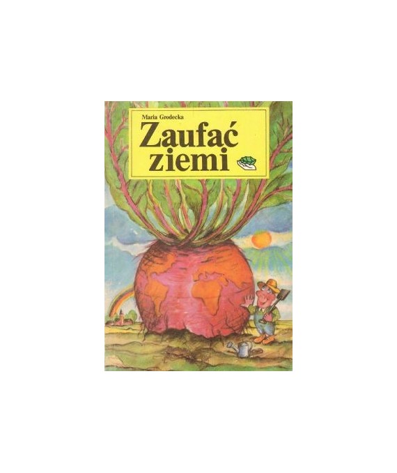 Zaufać ziemi