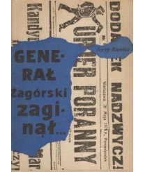 Generał Zagórski zaginął. Z tajemnic lat międzywojennych