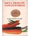 Dieta przeciw nowotworom. Recepta Köhniechnera