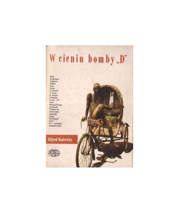 W cieniu bomby “D“