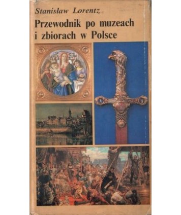 Przewodnik po muzeach i zbiorach w Polsce