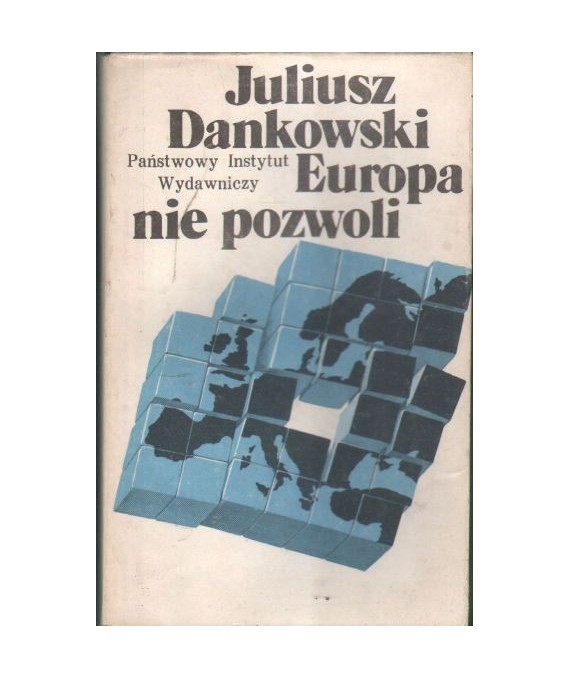 Europa nie pozwoli. Powieść