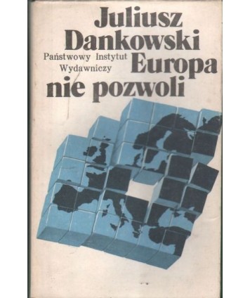 Europa nie pozwoli. Powieść