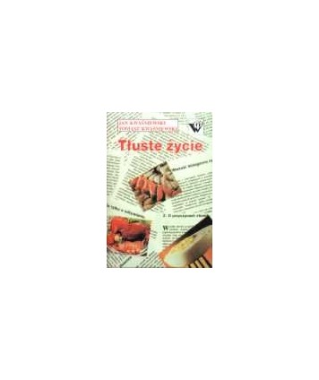 Tłuste życie