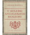 U kolebki angielskiego realizmu