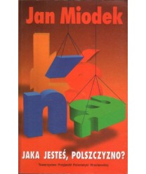 Jaka jesteś, polszczyzno?