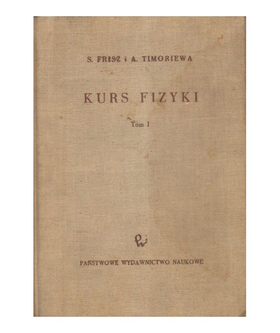 Kurs fizyki t. 1