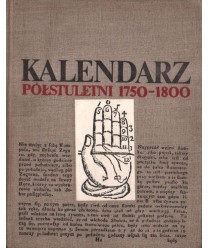 Kalendarz półstuletni 1750-1800