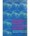 Ekologiczne kierunki w medycynie naturalnej
