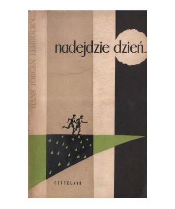 Nadejdzie dzień. Dzieje pewnego małżeństwa