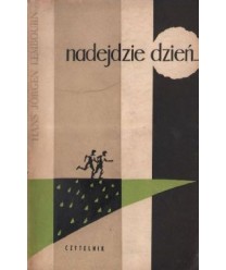 Nadejdzie dzień. Dzieje pewnego małżeństwa