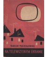 Na telewizyjnym ekranie