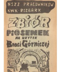 Zbiór piosenek na użytek Braci Górniczej