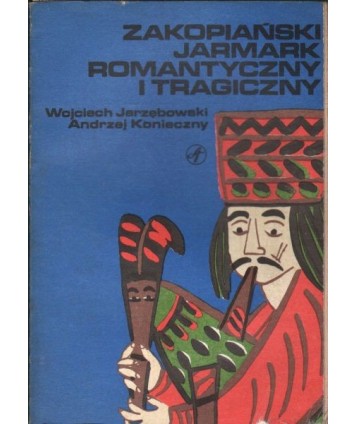 Zakopiański jarmark - romantyczny i tragiczny