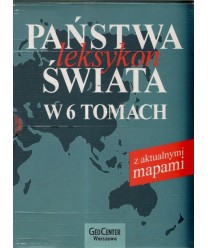 Państwa świata w 6 tomach z aktualnymi mapami. Leksykon