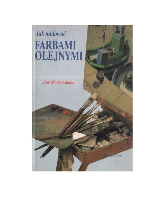 Jak malować farbami olejnymi