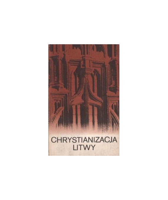 Chrystianizacja Litwy