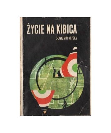 Życie na kibica