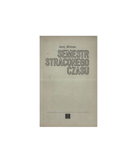 Semestr straconego czasu