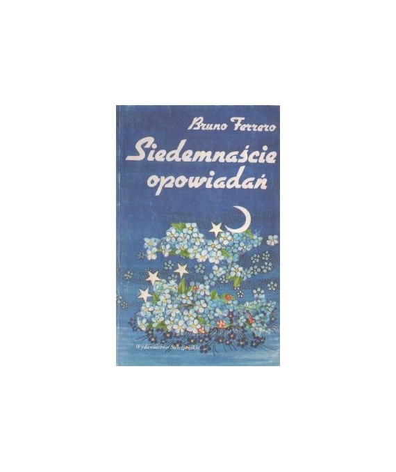 Siedemnaście opowiadań. Historie z morałem