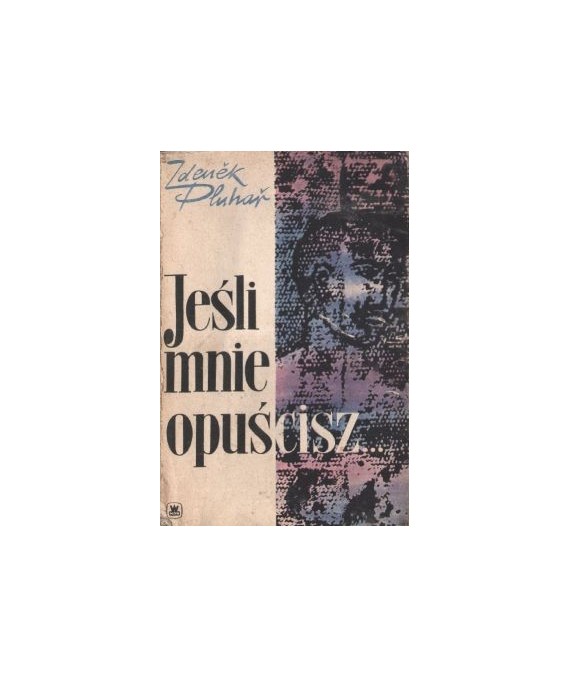 Jeśli mnie opuścisz