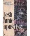 Jeśli mnie opuścisz