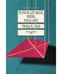 Płyńcie łzy moje, rzekł policjant