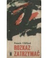 Rozkaz: zatrzymać