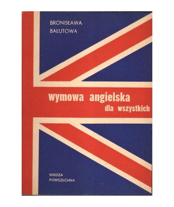 Wymowa angielska dla wszystkich