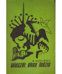 Wieczór, okna, ludzie