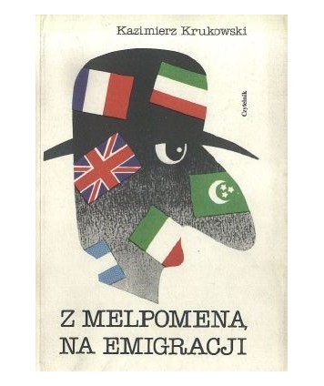 Z Melpomeną na emigracji