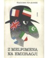 Z Melpomeną na emigracji