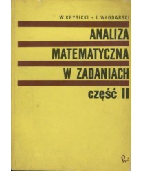 Analiza matematyczna w zadaniach cz. 2