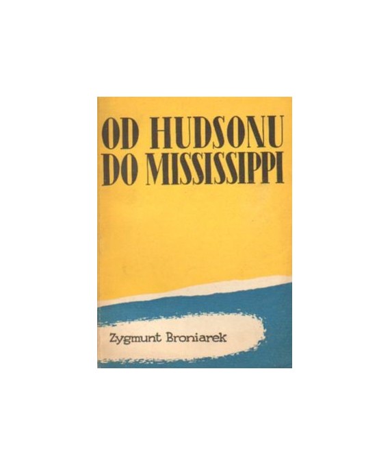 Od Hudsonu do Mississippi