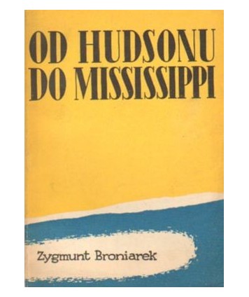 Od Hudsonu do Mississippi