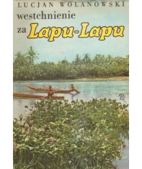 Westchnienie za Lapu-Lapu. Reporter na najdalszym Dalekim Wschodzie