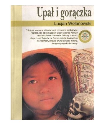 Upał i gorączka. Reporter wędruje szlakiem cierpienia