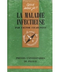 La maladie infectieuse