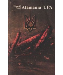 Atamania UPA. Tragedia kresów