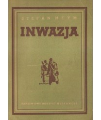 Inwazja t. 1. Powieść