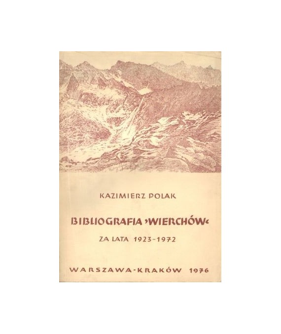 Bibliografia “Wierchów“ 1923-1972