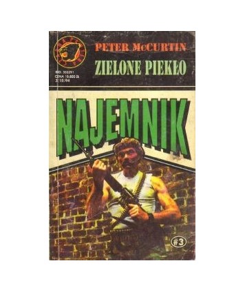 Zielone piekło. Najemnik 4