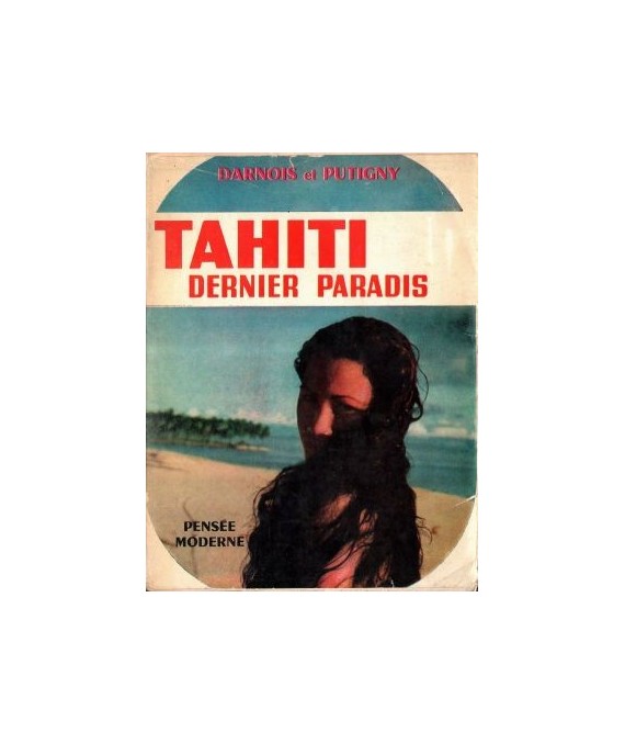 Tahiti dernier Paradis
