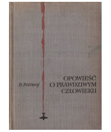 Opowieść o prawdziwym człowieku