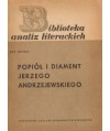 Popiół i diament Jerzego Andrzejewskiego