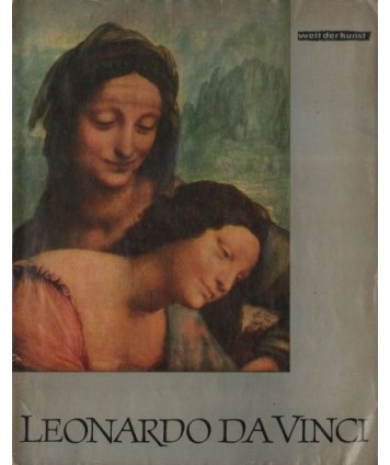 Welt der Kunst - Leonardo da Vinci