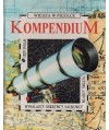 Kompendium. Wynalazcy, naukowcy, odkrywcy, władcy świata