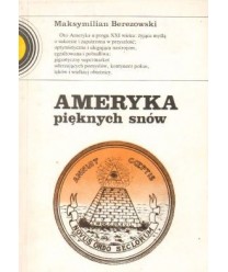 Ameryka pięknych snów